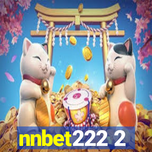 nnbet222 2